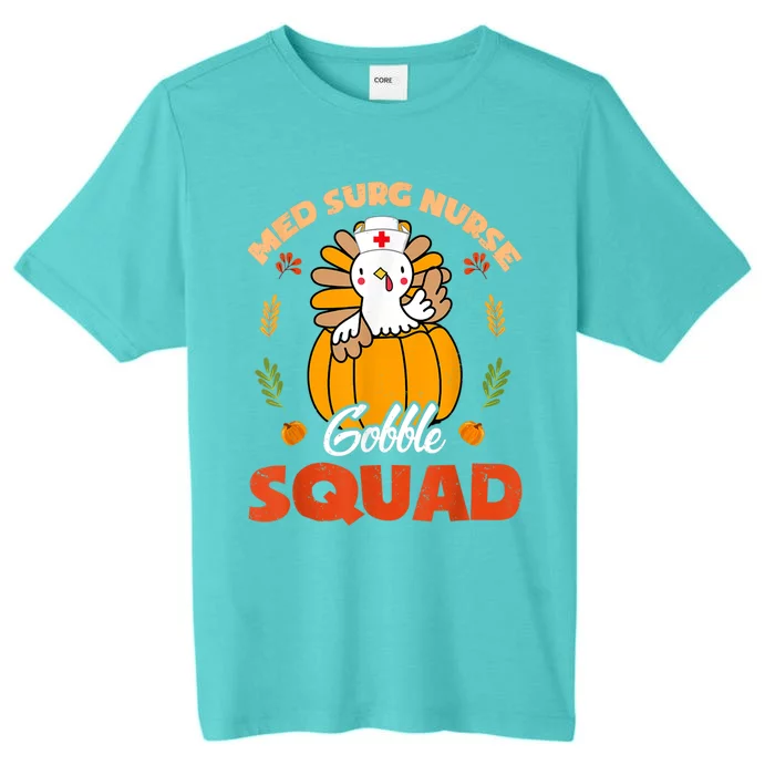 Med Surg Nurse Gobble Squad Turkey RN Thanksgiving Matching ChromaSoft Performance T-Shirt