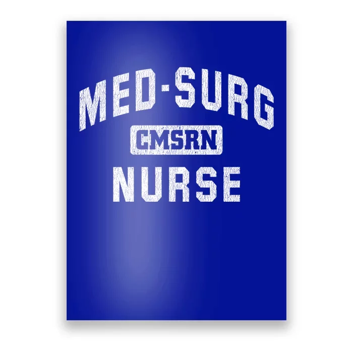 Medical Surgical Nursing Gift Cmsrn Med Surg Nurse Gift Poster