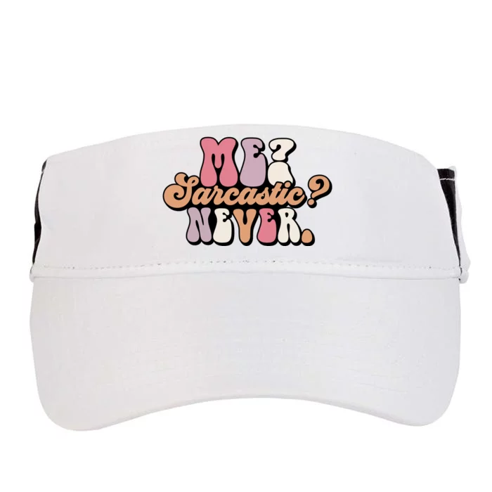 Me? Sarcastic? Never Adult Drive Performance Visor