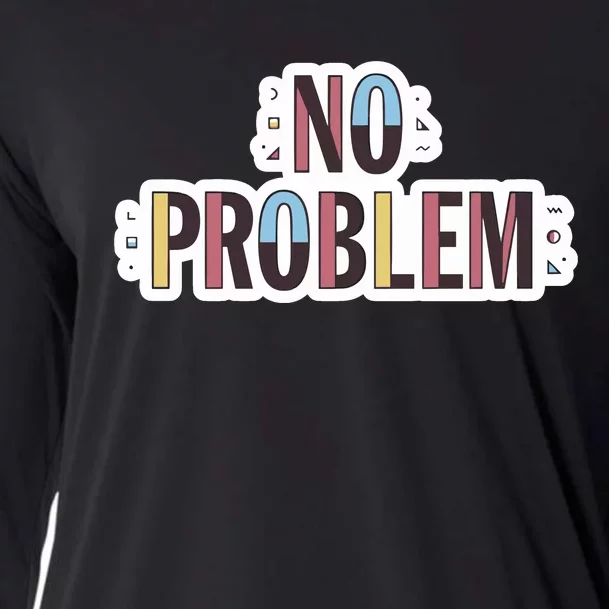 Make Some Noise No Problem Cooling Performance Long Sleeve Crew