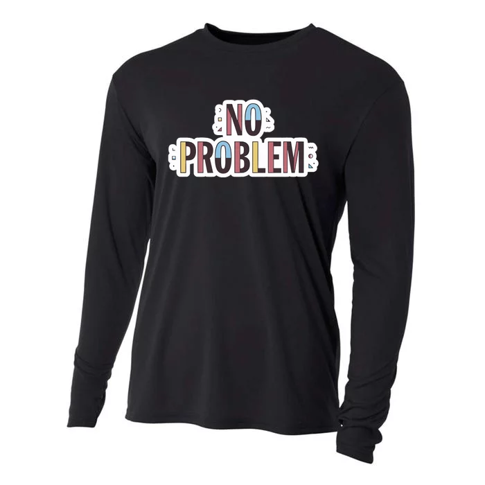 Make Some Noise No Problem Cooling Performance Long Sleeve Crew