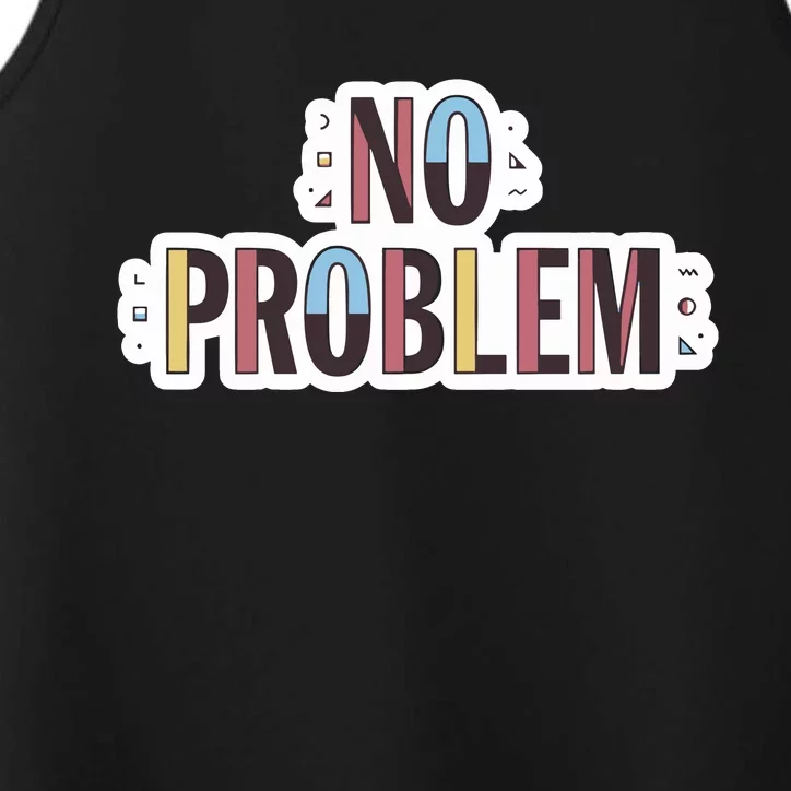 Make Some Noise No Problem Performance Tank