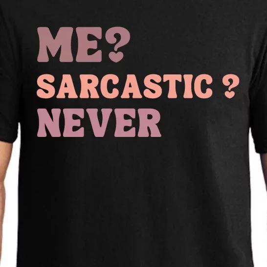 Me Sarcastic Never Funny Black Humor Adult Pajama Set