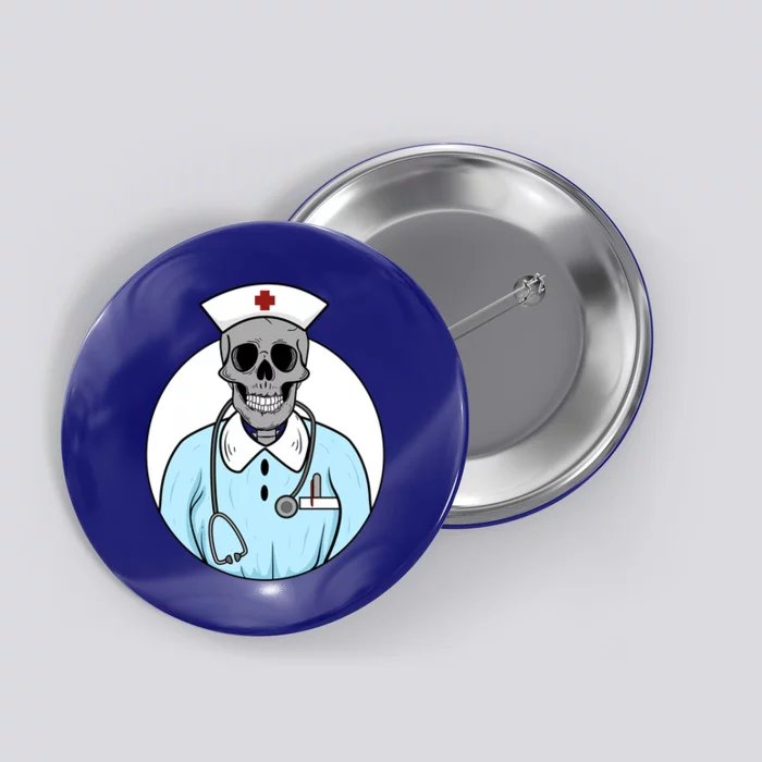 Medical Skull Nursing Horror Fun Nurse Skeleton Halloween Meaningful Gift Button