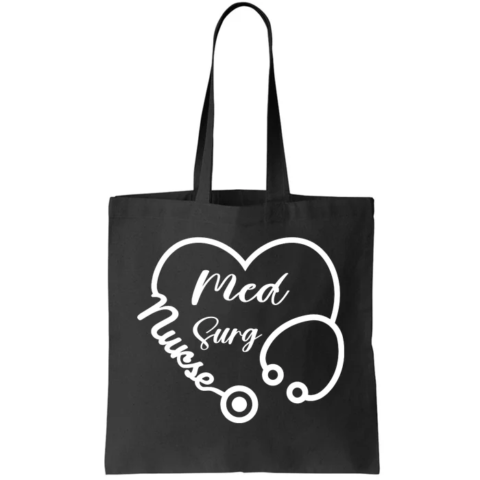 Med Surg Nurse Heart Gift Tote Bag