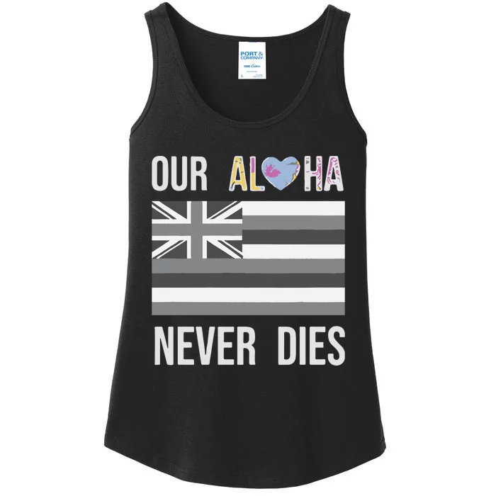 Maui Strong Our Aloha Never Dies Ladies Essential Tank