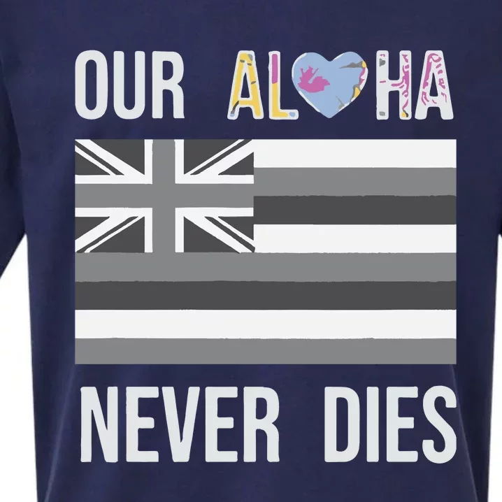 Maui Strong Our Aloha Never Dies Sueded Cloud Jersey T-Shirt