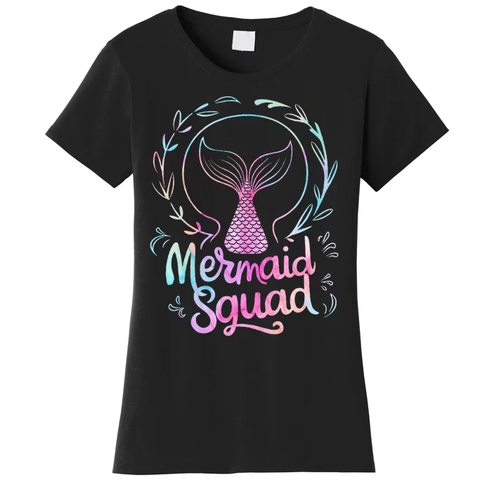 Mermaid Squad Of The Birthday Mermaid Women's T-Shirt