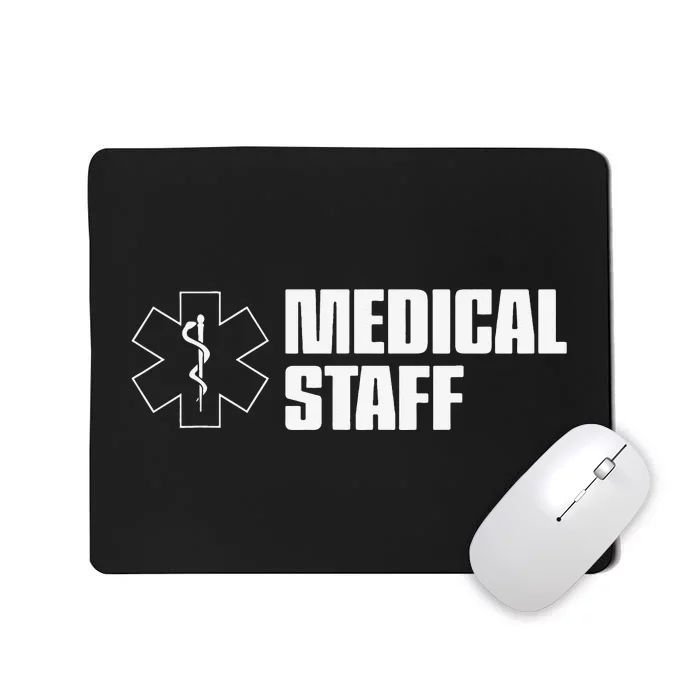 Medical Staff on Front and Back for Events Concerts Crew Mousepad