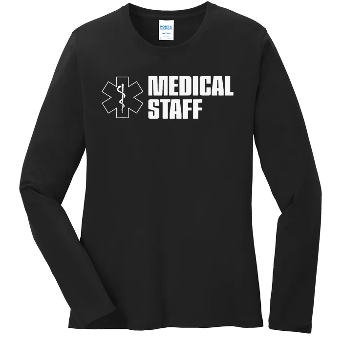 Medical Staff on Front and Back for Events Concerts Crew Ladies Long Sleeve Shirt