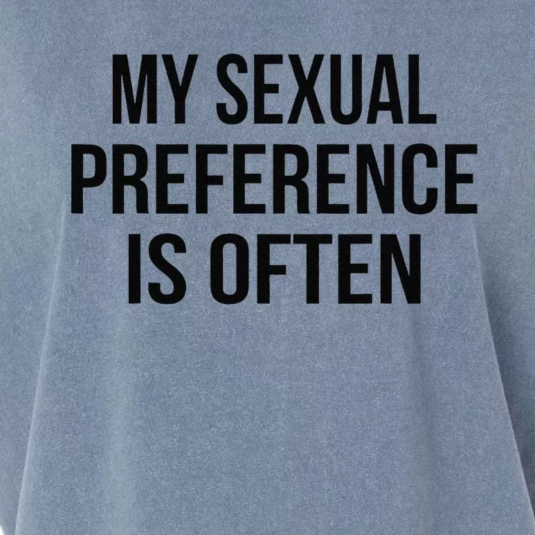 My Sexual Preference Is Often Funny Saying Garment-Dyed Women's Muscle Tee