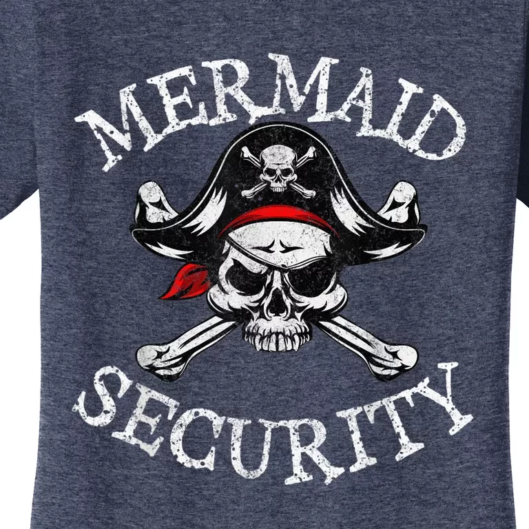 Mermaid Security Pirate Party Dad Brother Family Matching Women's T-Shirt