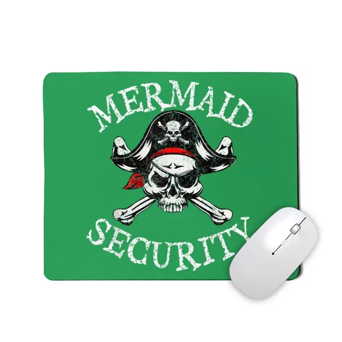 Mermaid Security Pirate Party Dad Brother Family Matching Mousepad