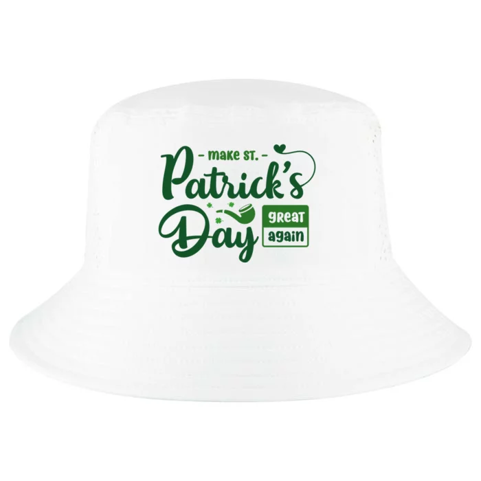 Make St PatrickS Day Great Again Funny Trump Republican 2024 Cool Comfort Performance Bucket Hat