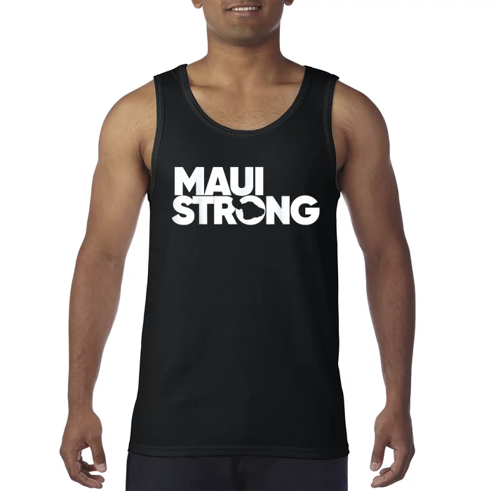 Maui Strong Pay For Maui We Stay With Hawaii Tank Top