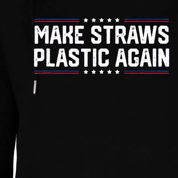 Make Straws Plastic Again Tendy Womens Funnel Neck Pullover Hood