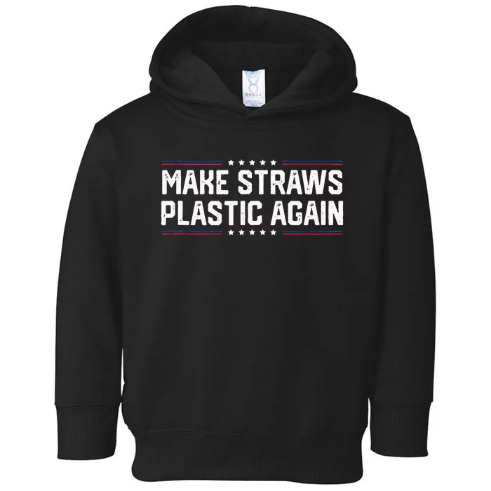 Make Straws Plastic Again Tendy Toddler Hoodie