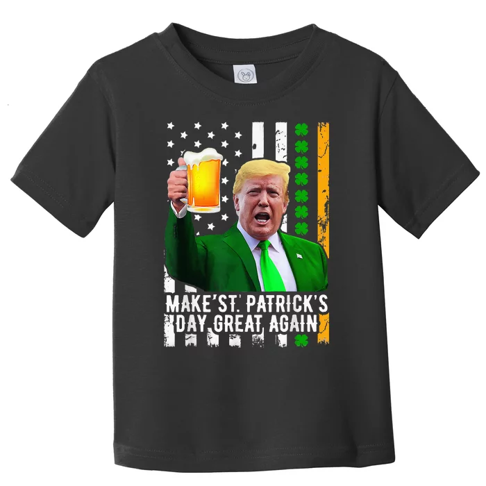 Make St Patrick's Day Great Again Funny Trump Toddler T-Shirt