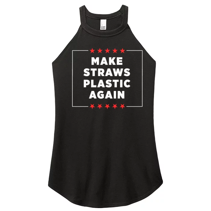 Make Straws Plastic Again Women’s Perfect Tri Rocker Tank