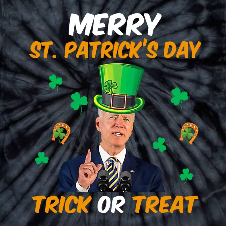 Merry St Patrick's Day Trick Or Treat Funny Confused Joe Biden Tie-Dye T-Shirt