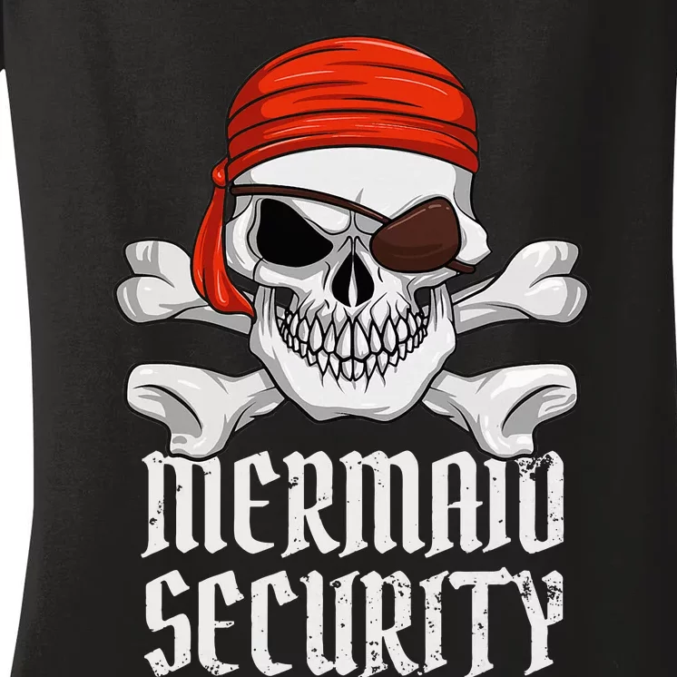 Mermaid Security Pirate Halloween Skull Pirate Eyepatch Women's V-Neck T-Shirt