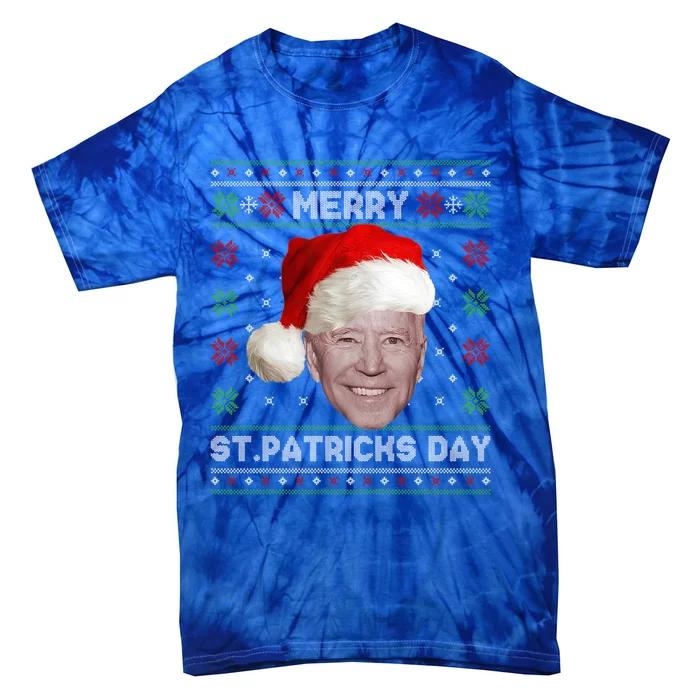 Merry St Patricks Day Funny Santa Joe Biden Ugly Christmas Gift Tie-Dye T-Shirt