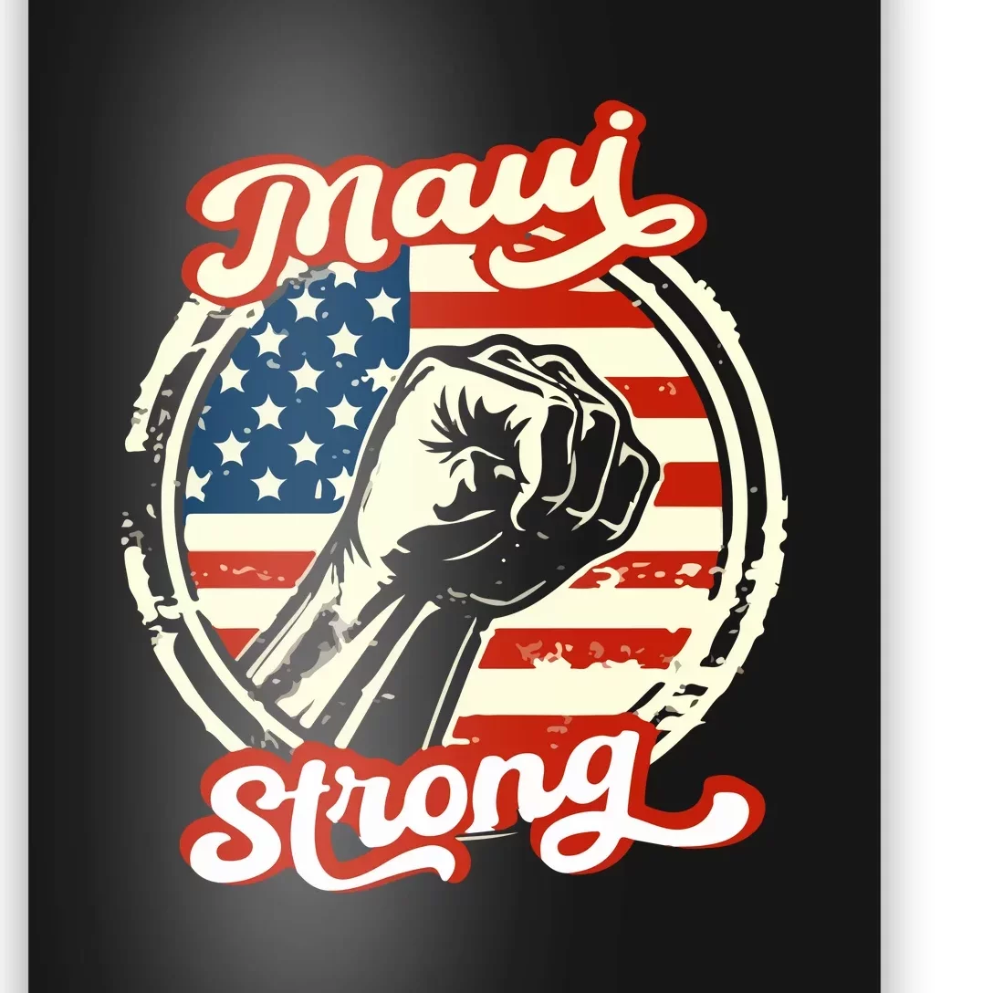 Maui Strong Pay For Maui Gift Poster