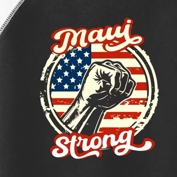 Maui Strong Pay For Maui Gift Toddler Fine Jersey T-Shirt