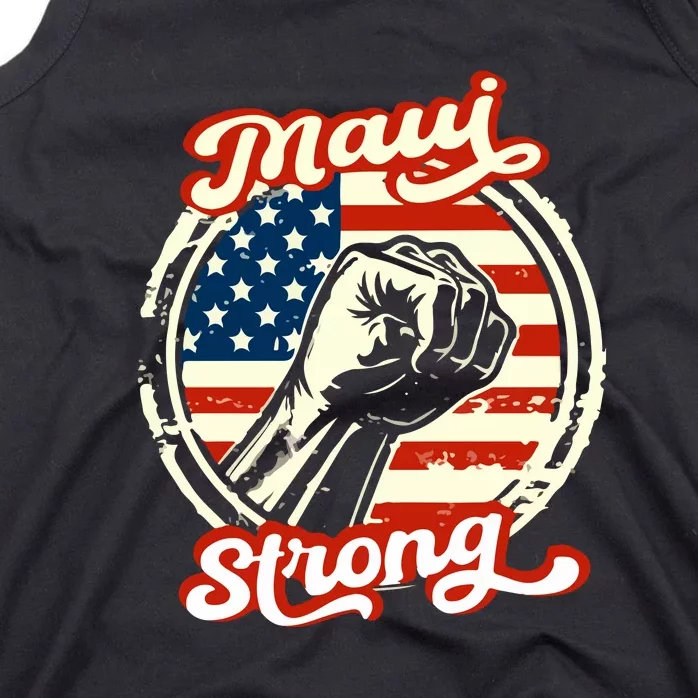 Maui Strong Pay For Maui Gift Tank Top