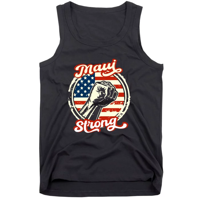 Maui Strong Pay For Maui Gift Tank Top