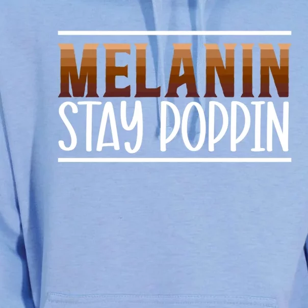 Melanin Stay Poppin Black History Month Black Pride Cute Gift Unisex Surf Hoodie