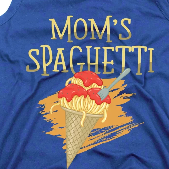 Mom's Spaghetti Pasta Lover Italian Food Spaghetti Funny Gift Tank Top