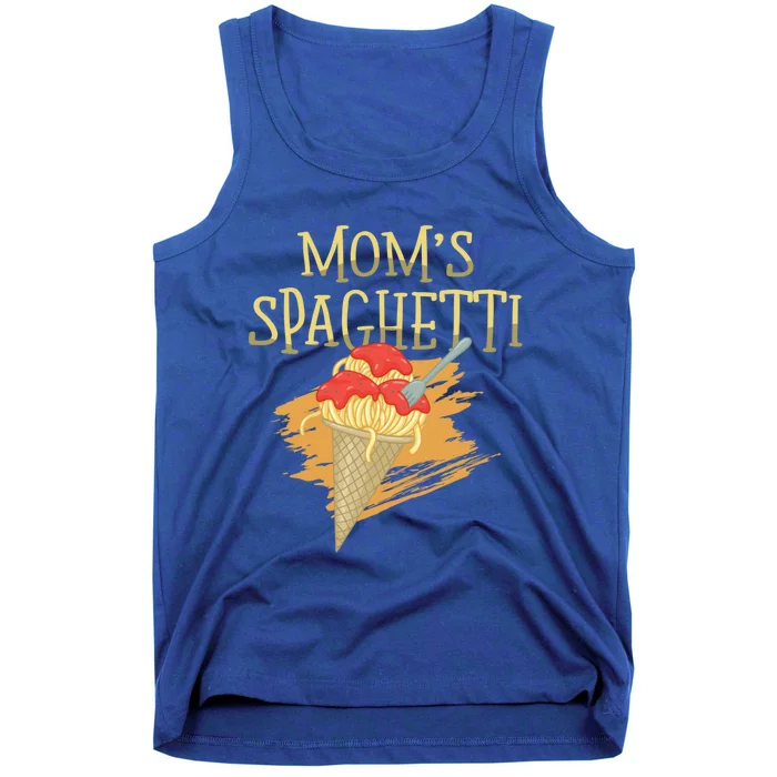 Mom's Spaghetti Pasta Lover Italian Food Spaghetti Funny Gift Tank Top