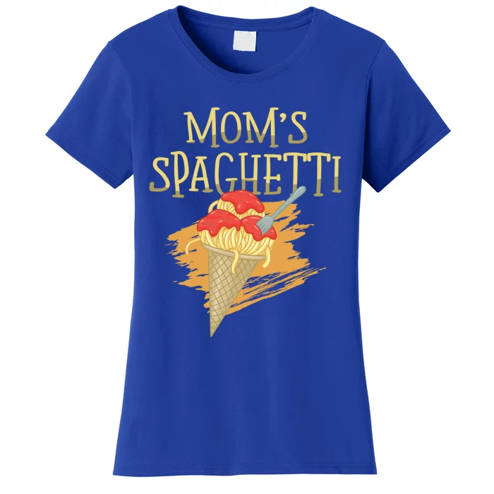 Mom's Spaghetti Pasta Lover Italian Food Spaghetti Funny Gift Women's T-Shirt