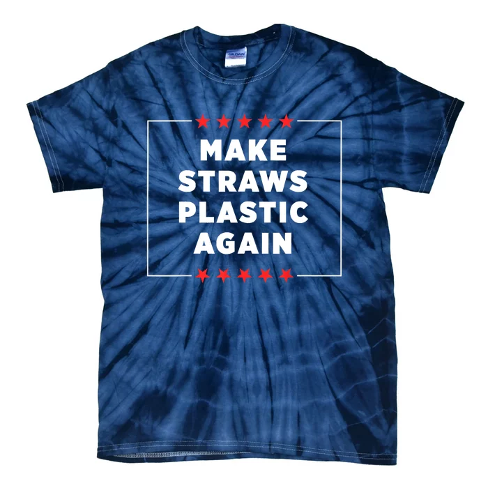 Make Straws Plastic Again Tie-Dye T-Shirt