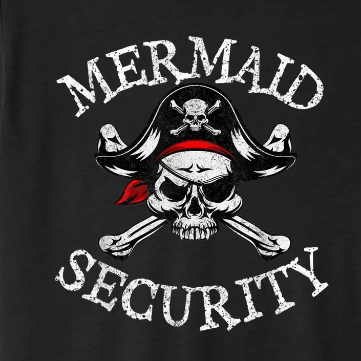 Mermaid Security Pirate Party Dad Brother Family Matching ChromaSoft Performance T-Shirt