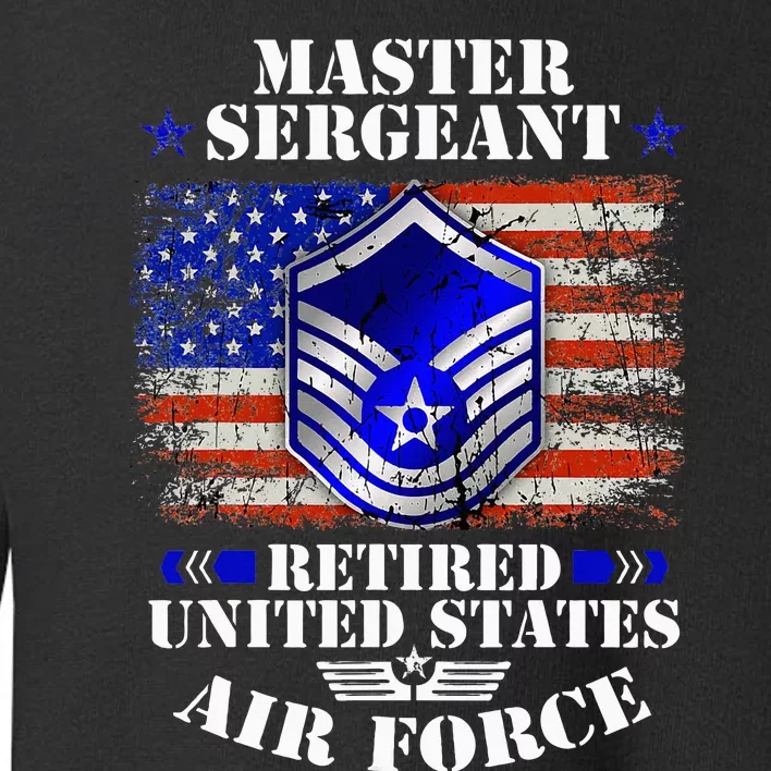 Master Sergeant Retired United States Usa Flag Toddler Sweatshirt