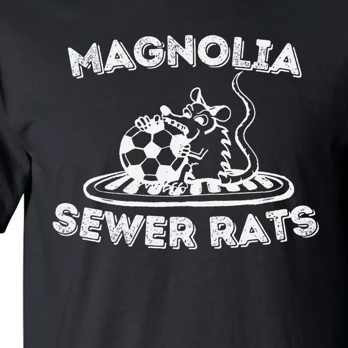 Magnolia Sewer Rats Tall T-Shirt