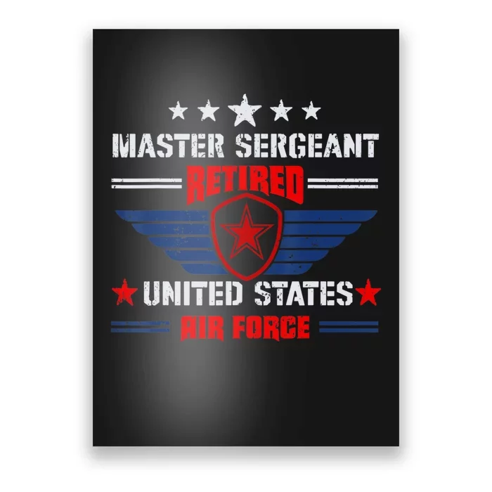 Master Sergeant Retired Air Force Military Retirement Poster