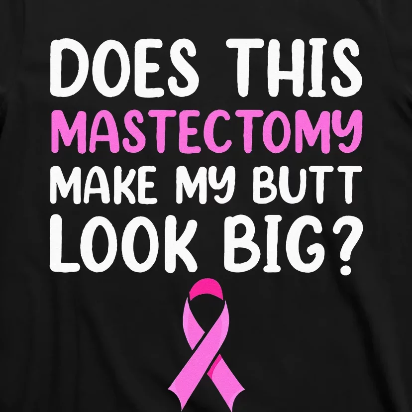 Mastectomy Survivor Recovery Apparel Breast Cancer T-Shirt