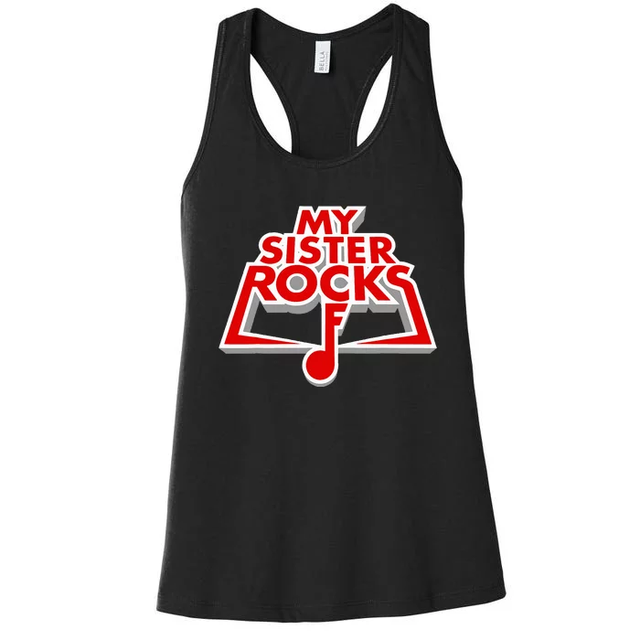 My Sister Rocks Heavy Metal Women's Racerback Tank