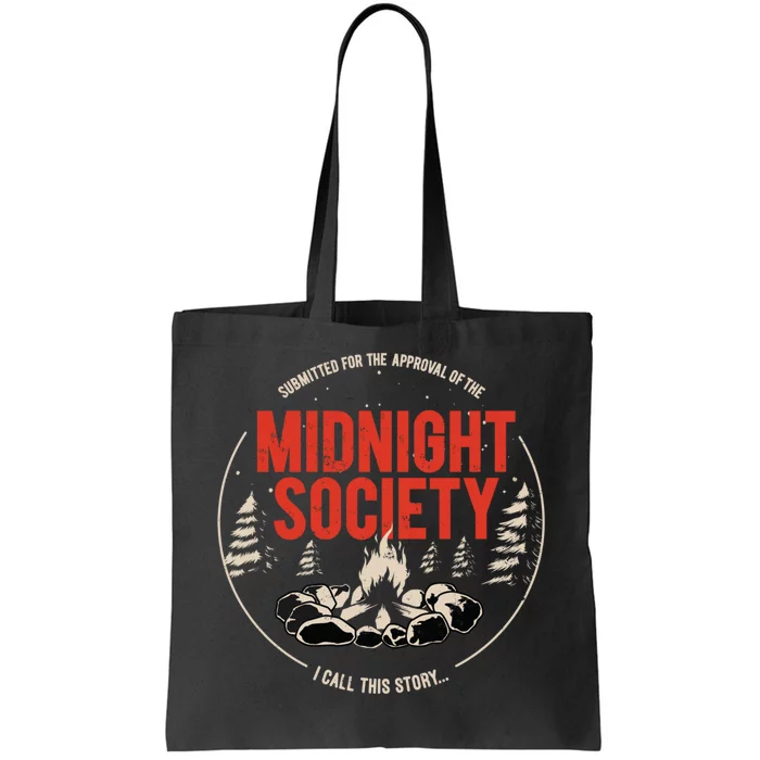 Midnight Society Red Text Campfire Tote Bag