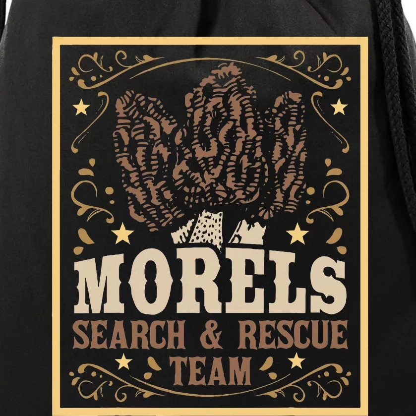 Morel Search Rescue Team Mushroom Hunting Mushroom Hunter Drawstring Bag