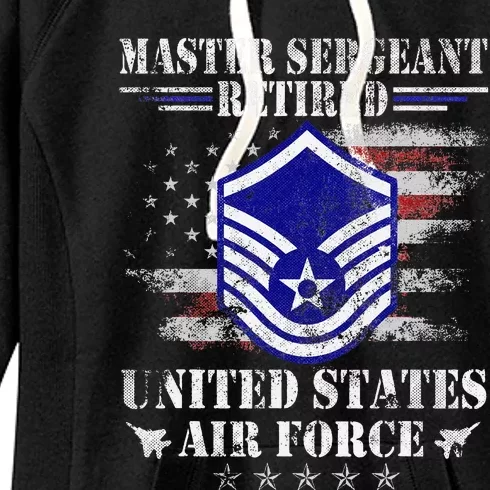 Master Sergeant Retired Air Force Military Retirement Gifts Women's Fleece Hoodie