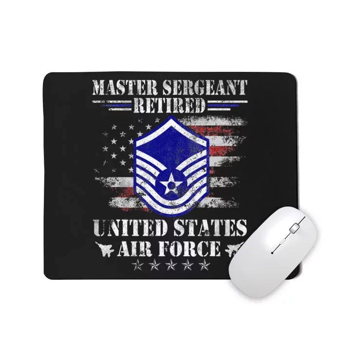 Master Sergeant Retired Air Force Military Retirement Gifts Mousepad