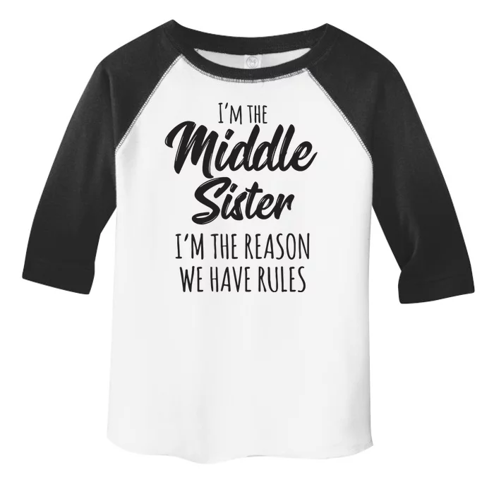 Middle Sister Shirts Funny I Am Reason We Have Rules Sibling Toddler Fine Jersey T-Shirt