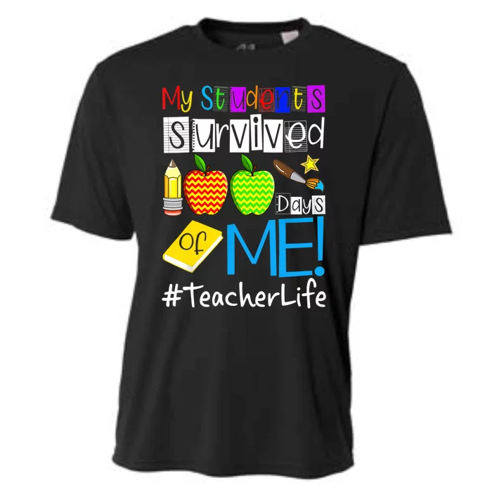 My Students Survived 100 Days Of Me Teacher Life Great Gift Cooling Performance Crew T-Shirt