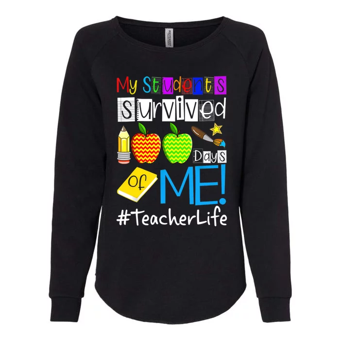 My Students Survived 100 Days Of Me Teacher Life Great Gift Womens California Wash Sweatshirt