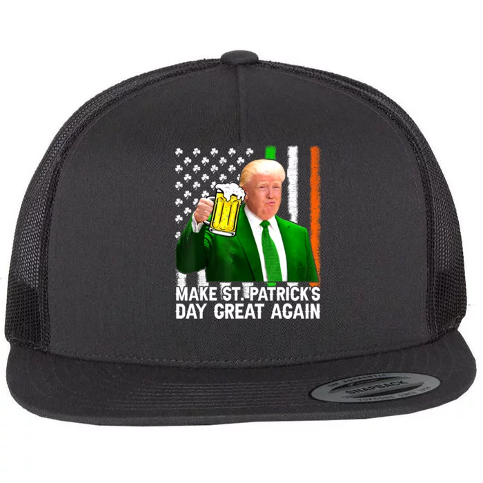 Make Saint St PatrickS Day Great Again Funny Trump Flat Bill Trucker Hat