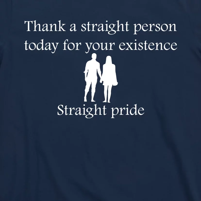 Motivational Slogans Straight People Quote Straight Pride Lover Holding Hands T-Shirt